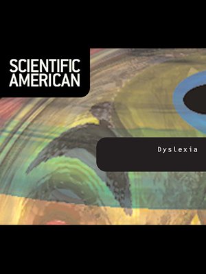 cover image of Scientific American: Dyslexia